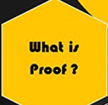 What is Proof ?